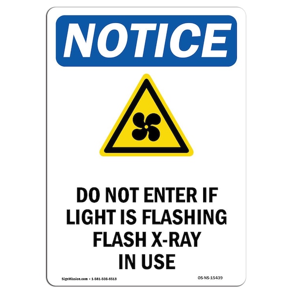 Sign, 5" H, 3.5" W, NOTICE Do Not Enter Sign With Symbol, Portrait, NS-D-35-V-15439-10PK